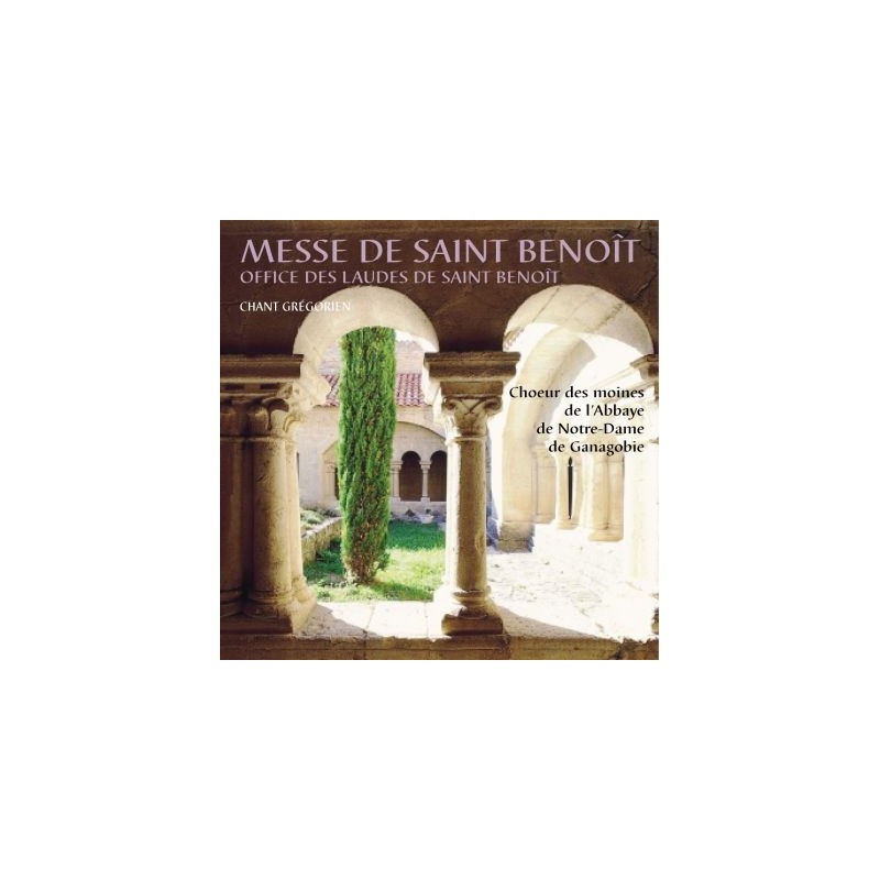 Messe de St Benoît Messe de St Benoît